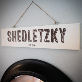 Shedletzky Rustic Family Name Sign